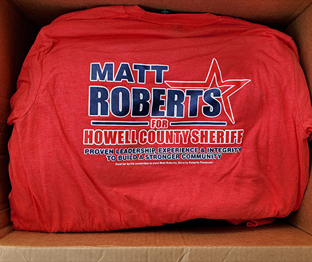 A box of Matt Roberts for Howell County Sheriff T-Shirts